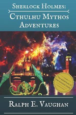 Sherlock Holmes: Cthulhu Mythos Adventures