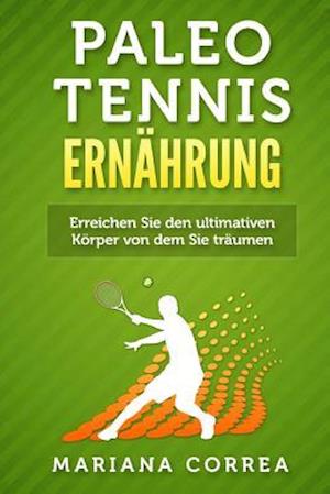 Paleo TENNIS ERNAHRUNG