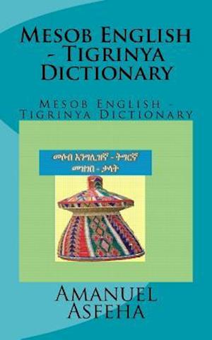 Mesob English - Tigrinya Dictionary