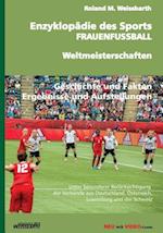 Enzyklopädie Des Sports - Frauenfussball - Weltmeisterschaften