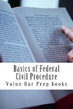 Basics of Federal Civil Procedure