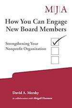 How You Can Engage New Board Members