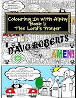 Lord's Prayer - Colouring in with Alphy