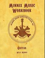 Minnix Music Workbook Guitar