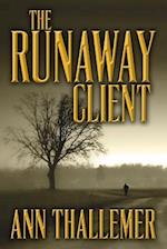 The Runaway Client