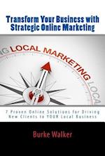 Transform Your Business with Strategic Online Marketing