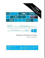 Rds Windows Server 2012 R2 - Deploiement Et Administration En Entreprise