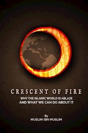 Crescent of Fire