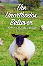 The Unorthodox Believer