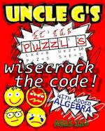 UNCLE G'S Puzzle Book, with Added Algebra