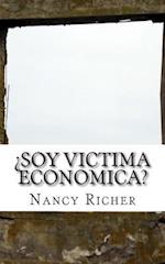 Soy Victima Economica?