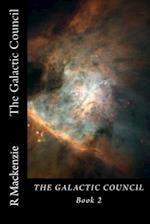 The Galactic Council Book 2