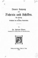 Neuere Satzung von Fahrnis und Schiffen, ein Beitrag zur Geschichte des deutschen Pfandrechts