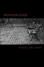 Revenge Chair