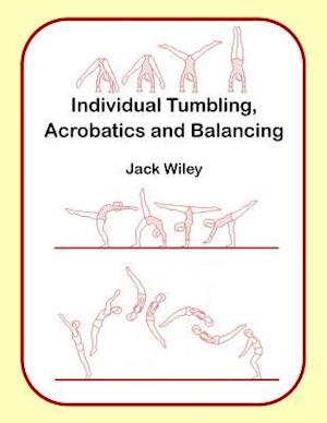 Individual Tumbling, Acrobatics and Balancing