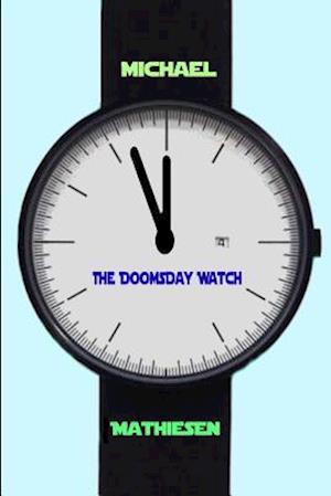 The Doomsday Watch