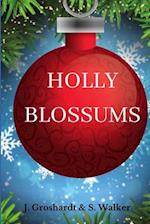 Holly Blossums