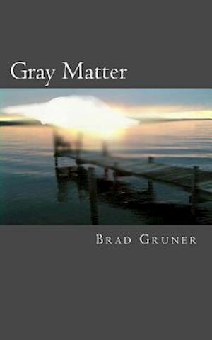 Gray Matter