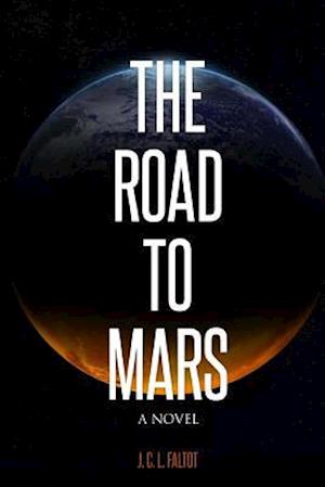 The Road to Mars