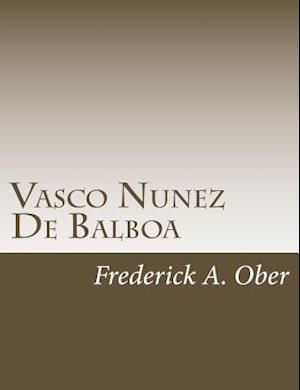 Vasco Nunez de Balboa