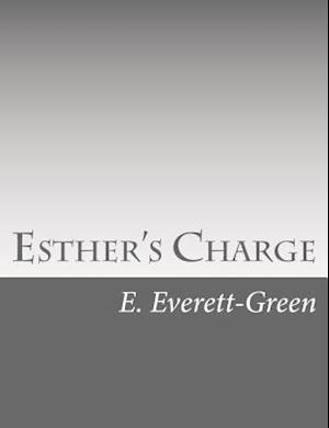 Esther's Charge