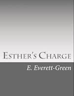 Esther's Charge