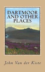 Dartmoor and Other Places