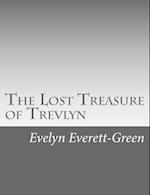 The Lost Treasure of Trevlyn