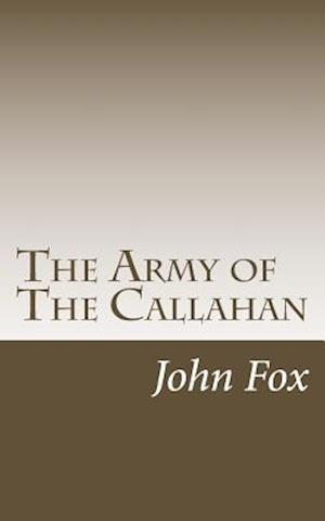 The Army of The Callahan