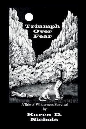 Triumph Over Fear