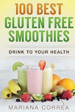 100 BEST GLUTEN Free SMOOTHIES