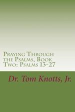 Praying Through the Psalms, Book Two