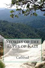 Stories of the Elves of Kali