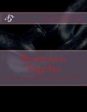 Brokenness Together