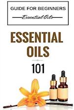 Essential Oils 101