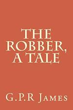 The Robber, a Tale