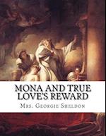 Mona And True Love's Reward