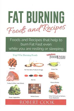 Fat Burning Foods and Recipes