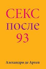 Sex After 93 (Russian Edition)