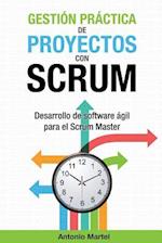 Gestión práctica de proyectos con Scrum