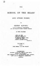 The School of the Heart, and Other Poems