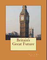 Britain's Great Future