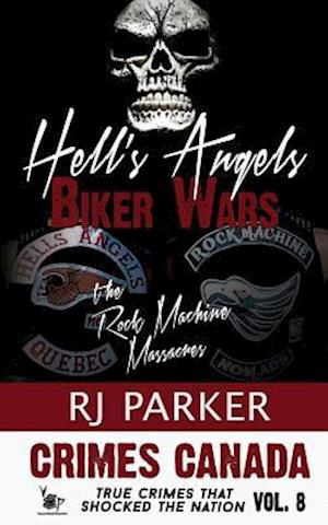 Hell's Angels Biker Wars