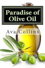 Paradise of Olive Oil