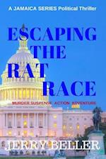 Escaping the Rat Race