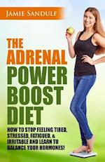 The Adrenal Reset Power Boost Diet