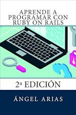 Aprende a Programar Con Ruby on Rails