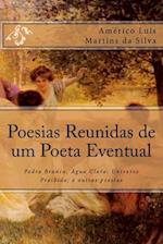 Poesias Reunidas de Um Poeta Eventual