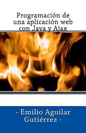 Programación de Una Aplicación Web Con Java Y Ajax