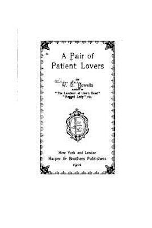 A Pair of Patient Lovers